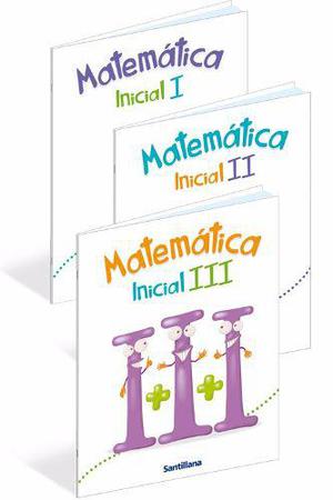 Libro Matematica Inicial I, Ii, Y Iii Editorial Santillana