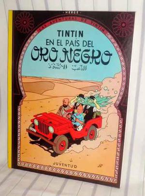 Aventuras De Tintin: Tintin En El Pais Del Oro Negro