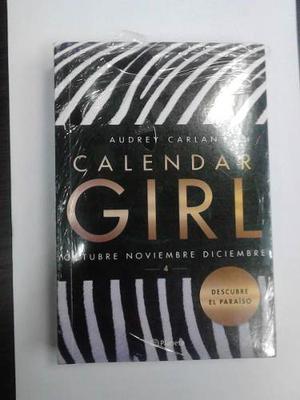 Calendar Girl 4 (octubre, Noviembre Y Diciembre) Cambio
