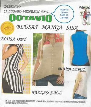 Patrones Octavio 26 Blusa Manga Sisa