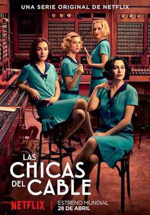 Las Chicas Del Cable 2da. Temporada Completa Series Netflix