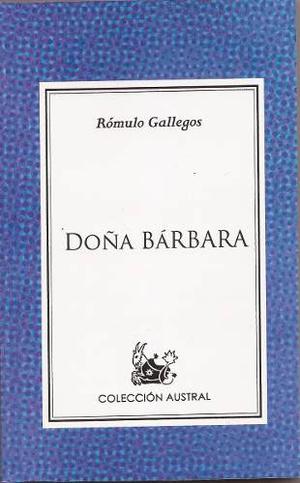 Libro Doña Bárbara - Rómulo Gallegos