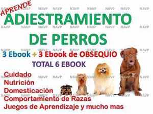 Aprende Adiestramiento Canino Cesar Millan Pack De 6 Ebook