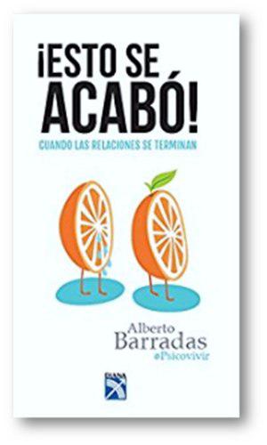 Esto Se Acabó/ Alberto Barradas + 6 Libros De Regalo