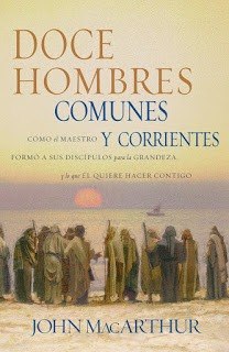 Libro, 12 Hombres Comunes Y Corrientes, John Mcarthur (pdf)
