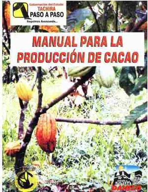 Manual Para La Producción De Cacao (pdf)