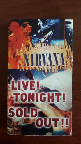 Nirvana Vhs Live Tonight Sold Out Live In Concert
