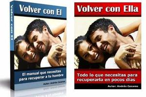 Volver Con El & Volver Con Ella - Andrés Cazares Ebook Pdf