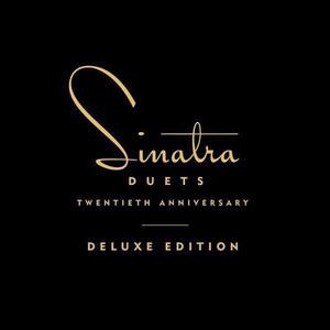 Frank Sinatra - Duets (20th Anniversary Deluxe Edition) Mp3