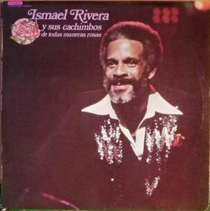 Lp De Ismael Rivera En Perfecto Estado.