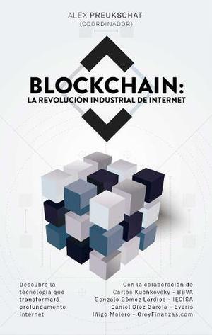 Blockchain La Revolución Industrial (pdf) Bitcoin 2017