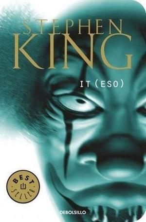 Libro It (eso) De Stephen King. Pdf, Epub, Mobi.