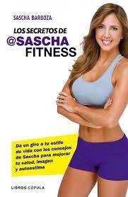Los Secretos De Sascha Fitness / Libro Nuevo Fisico Sellado
