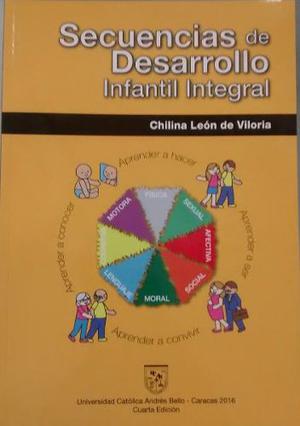 Libro Secuencias Del Desarrollo Infantil Integral De Chilina