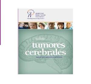 Manual Sobre Tumores Cerebrales Para Pacientes Y Cuidadores