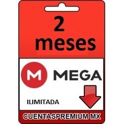 Cuenta Premium Por Mega Ilimitadas Por 2 Meses- Garantizadas