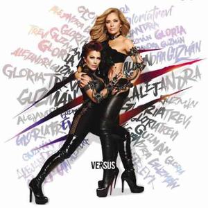 Gloria Trevi Y Alejandra Guzman - Versus Itunes 