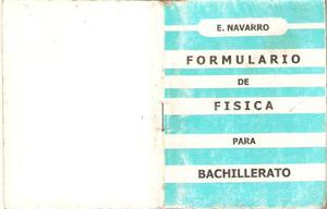 Libro Formulario De Fisica Para Bachillerato - E Navarro Pdf