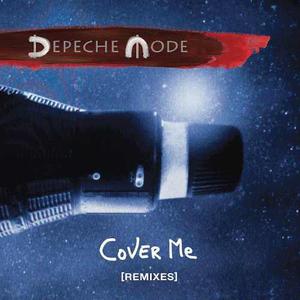 Depeche Mode - Cover Me (remixes)  Album Mp3