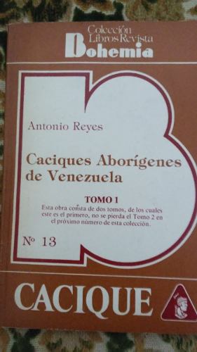 Caciques Aborigenes De Venezuela