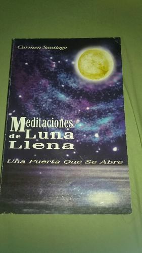 Meditaciones De Luna Llena