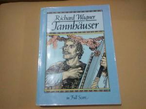 Partitura Full Score Opera Tannhauser R. Wagner