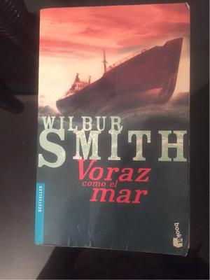 Voraz Como El Mar, Wilbur Smith