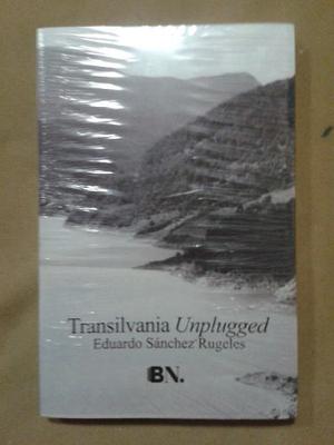 Libro Transilvania Unplugged Eduardo Sánchez Rugeles