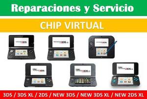 3ds Reparaciones Y Chip Virtual + 15 Sorpresas