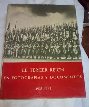 El Tercer Reich En Fotografias Y Documentos 2tomos Tapa Dura