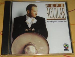 Pepe Aguilar (por Mujeres Como Tu)