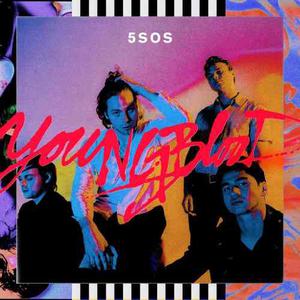 5 Seconds Of Summer - Youngblood [deluxe] (álbum Digital)