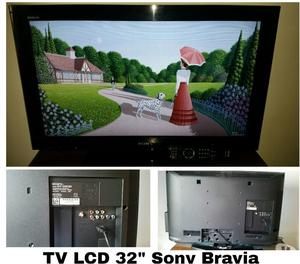 TV LCD 32" Sony Bravia.