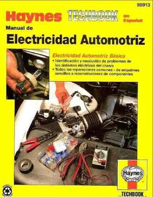 Completo Manual De Electricidad Automotriz Haynes