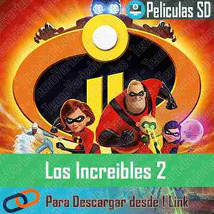 Los Increibles  - Pelicula Sd