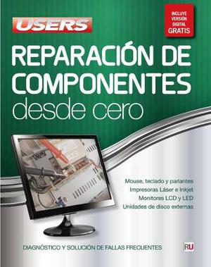 Manual De Reparación De Componentes De Pc