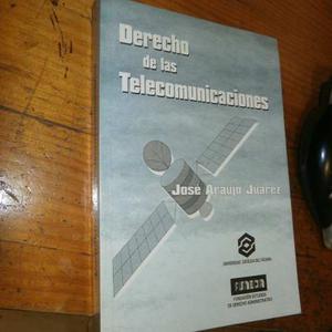 Libro Derecho De Las Telecomunicaciones Jose Araujo Juarez