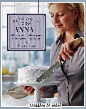 Libro Pdf En Inglés Back To Baking De Anna Olson..