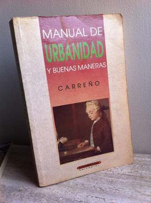 Manual De Urbanidad Y Buenos Modales De Carreno