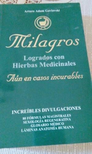 Milagros Con Hierbas Medicinales