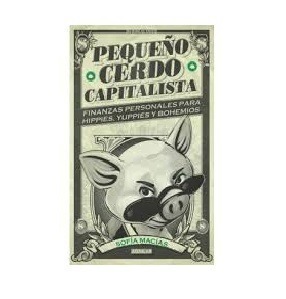 Pequeño Cerdo Capitalista Pdf