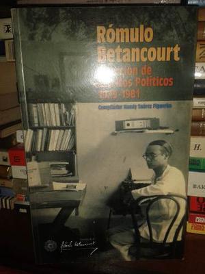 Rómulo Betancourt Selección De Escritos Políticos