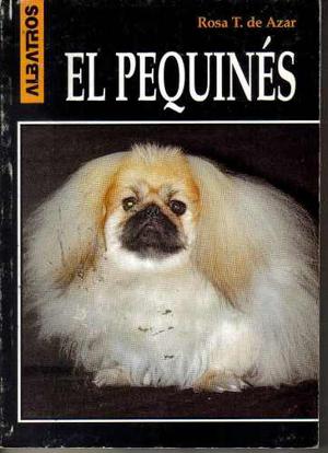 El Perro Pequinés - Libro Guía