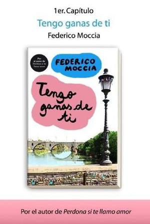 Libro Tengo Ganas De Ti - Federico Moccia