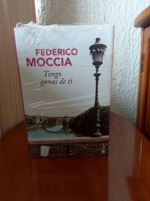 Tengo Ganas De Ti - Federico Moccia