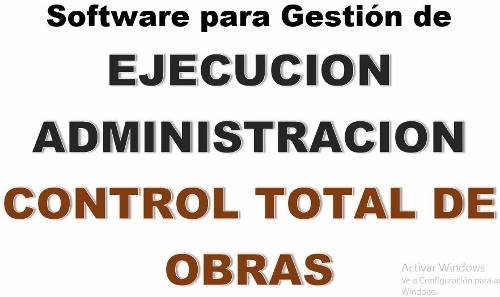 Software De Gestión Para Control Total De Obras