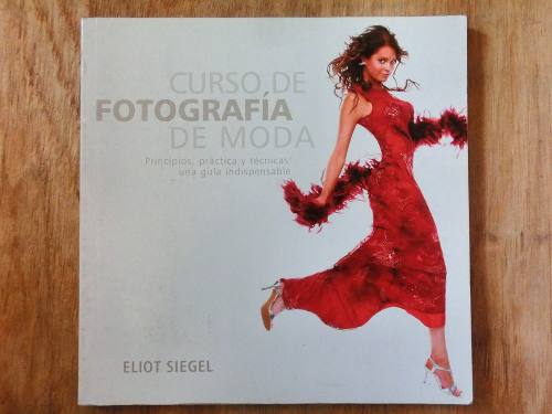 Libro Curso De Fotografía De Moda