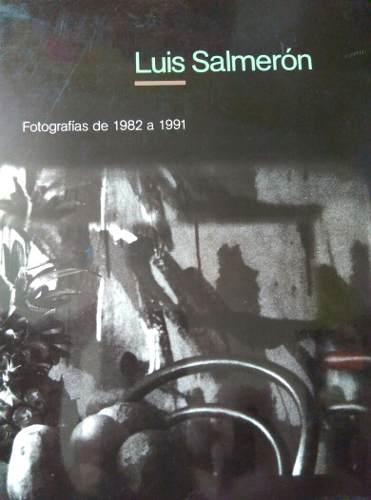 Libro. Luis Salmerón. Fotografía.