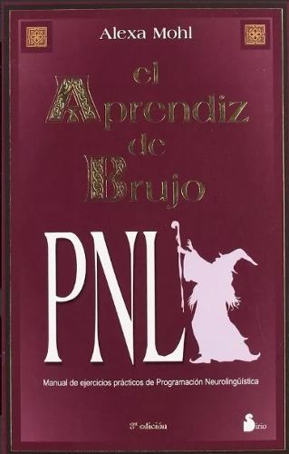 Libro Pdf, El Aprendiz De Brujo Pnl De Alexa Molh.