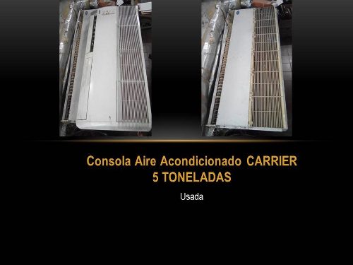 Consola Aire Acondicionado Carrier 5 Toneladas